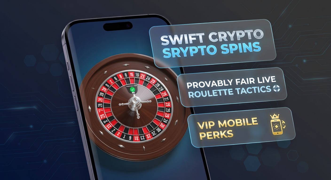 VIP-Mobile-Interface von Swift Crypto Spins mit exklusiven Perks und Live-Roulette-Stream